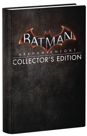 Batman Arkham Knight Полное руководство. Коллекционное издание