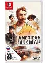 Диск American Fugitive [Switch]