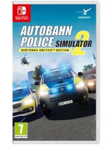 Диск Autobahn - Police Simulator 2 [Switch]