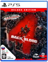 Диск Back 4 Blood - Deluxe Edition (Б/У) [PS5]