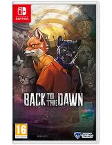 Диск Back to the Dawn [Switch]