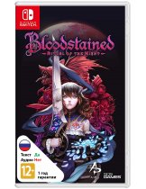 Диск Bloodstained: Ritual of the Night [Switch]