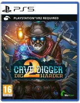 Диск Cave Digger 2: Dig Harder [PS-VR2]