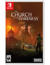 Диск Church in the Darkness (Limited Run) [Switch]