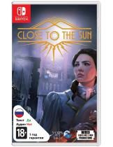 Диск Close to the Sun [Switch]