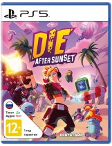Диск Die After Sunset [PS5]
