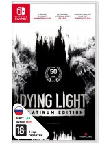 Диск Dying Light: Platinum Edition [Switch]