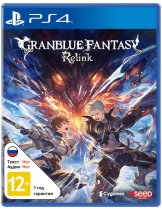 Диск Granblue Fantasy: Relink [PS4]