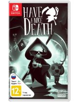 Диск Have a Nice Death [Switch]