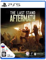 Диск Last Stand - Aftermath [PS5]