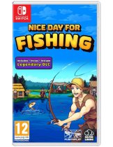 Диск Nice Day for Fishing [Switch]