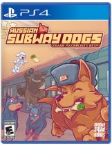 Диск Russian Subway Dogs (Limited Run #555) [PS4]