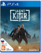 Диск Saint Kotar [PS4]