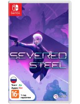 Диск Severed Steel [Switch]