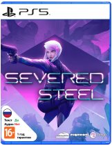 Диск Severed Steel [PS5]