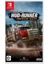 Диск Spintires: MudRunner American Wilds [Switch]