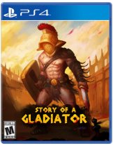 Диск Story of a Gladiator (Limited Run #388) [PS4]