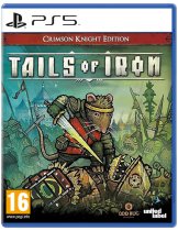 Диск Tails of Iron - Crimson Knight Edition [PS5]