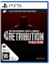Диск Walking Dead: Saints & Sinners - Chapter 2: Retribution - Payback Edition [PS-VR2]