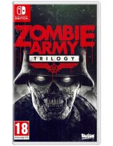 Диск Zombie Army Trilogy [Switch]