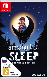 Диск Among the Sleep - Enhanced Edition [NSwitch]