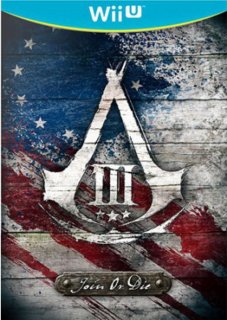 Диск Assassin’s Creed III (3) Join or Die Edition (Б/У) [Wii U]