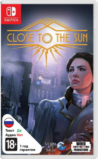 Диск Close to the Sun [NSwitch]