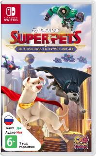 Диск DC Лига Суперпитомцы: Приключения Крипто и Туза (League of Super-Pets) [NSwitch]