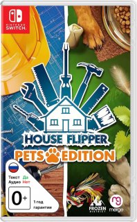 Диск House Flipper - Pets Edition [NSwitch]