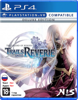 Диск Legend of Heroes: Trails into Reverie - Deluxe Edition [PS4]