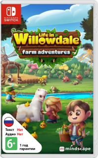 Диск Life in Willowdale: Farm Adventures [NSwitch]