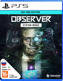 Диск Observer: System Redux - Day One Edition [PS5]