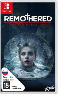 Диск Remothered: Broken Porcelain [NSwitch]