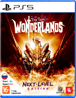 Диск Tiny Tina's Wonderlands - Next-Level Edition [PS5]