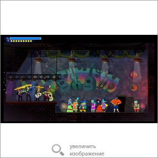 Игра Guacamelee! One-Two Punch Collection (Платформер) 53711 155.61 КБ