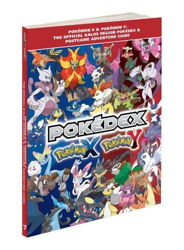 Главное изображение Pokemon X & Pokemon Y: The Official Kalos Region Pokedex & Postgame Adventure Guide